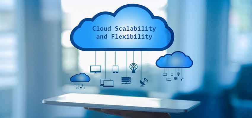 Scalability and Flexibility